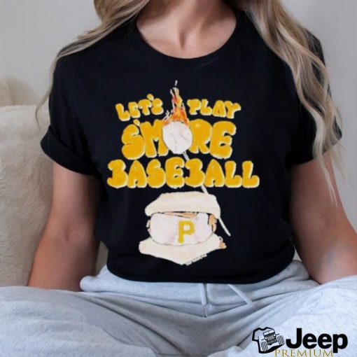 Pittsburgh Pirates Let’s Play Smoke Baseball shirt