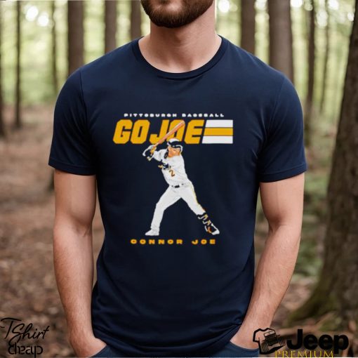 Pittsburgh baseball Connor Joe go joe shirt