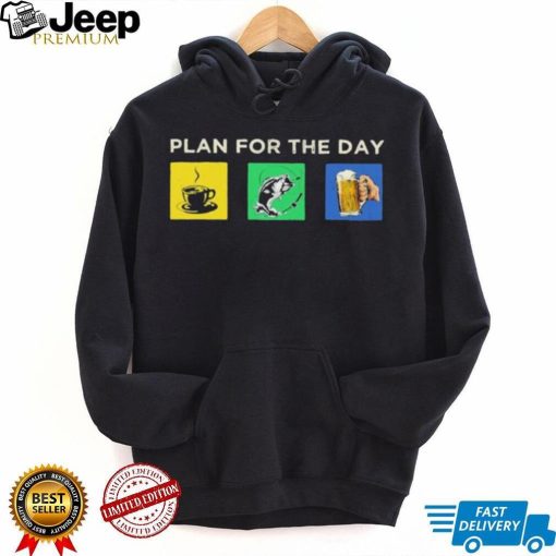 Plan For The Day Coffee Fish Bear Shirt