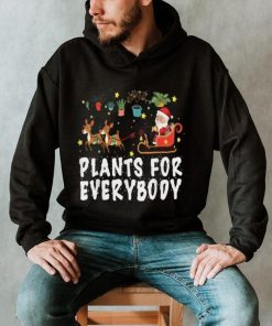 Plants For Everybody Christmas Plant Funny Xmas Santa Pajama Shirt