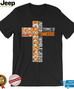 Players all I need today is a little bit of Tennessee and whole lot of Jesus shirt