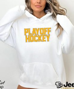 Playoff Hockey Text Shirt