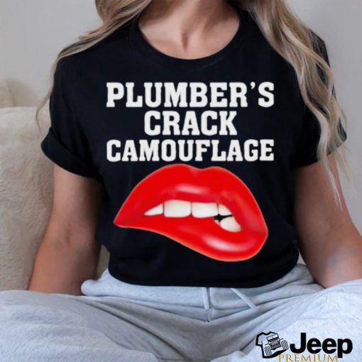 Plumber’s Crack Camouflage Lips Shirt