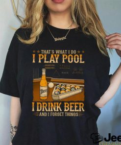 Pool   Drink Beer Forget Things WDB384 Classic T Shirt