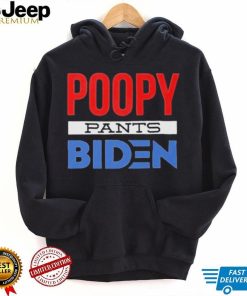 Poopy Biden Pants 2021 T shirt