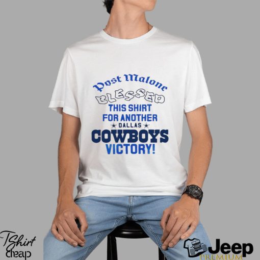 Post Malone blessed this shirt for another Dallas Cowboys victory light shirt