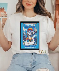 Poster Zoltron Pop up San Francisco, CA April 15th 2023 shirt