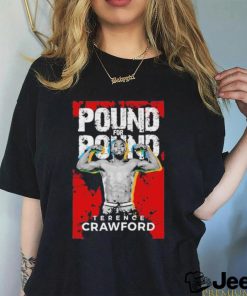 Pound for pound terence crawford 2023 shirt