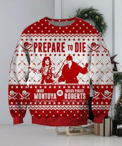 Prepare To Die Inigo Montoya Vs Dead Pirate Roberts Ugly Knitted Whiskey Christmas 3D Sweater For Men And Women