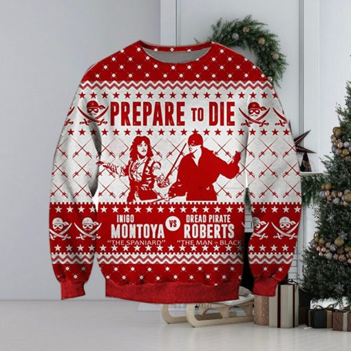 Prepare To Die Inigo Montoya Vs Dead Pirate Roberts Ugly Knitted Whiskey Christmas 3D Sweater For Men And Women