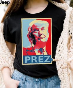 President Donald Trump PREZ 2024 President Trump Tee Shirt