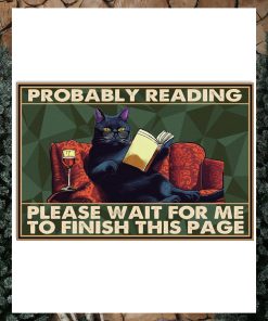 Probably Reading Please Wait For Me To Finish This Page Poster