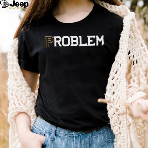 Problem Boston Bruins Shirt