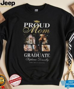 Proud Mom of the Graduate T Shirt