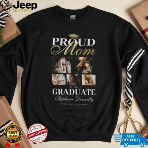 Proud Mom of the Graduate T Shirt