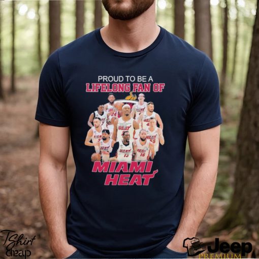 Proud to be a Lifelong fan of Miami Heat 2023 signatures shirt