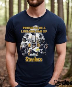 Proud to be a life long fan of Steelers shirt