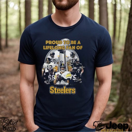 Proud to be a life long fan of Steelers shirt