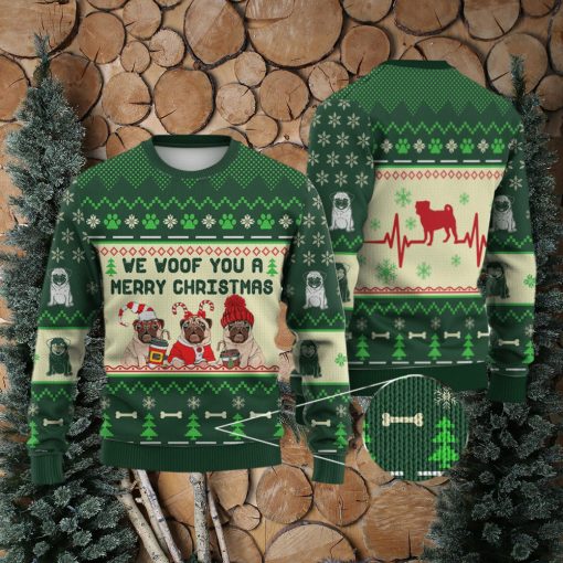 Pug Dog We Woof You A Merry Christmas All Over Printed 3D Ugly Christmas Sweater Christmas Gift For Men And Women