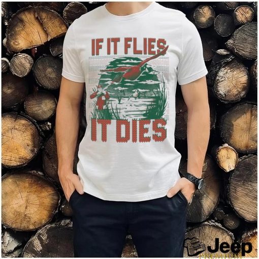 If It Flies It Dies Ugly Christmas Shirt