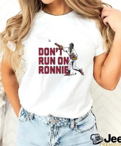 Quality Don’t Run on Ronald Acuña Jr Shirt