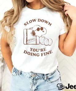 Quality Snoopy Slow Down You’re Doing Fine Vienna Waits For You Shirt