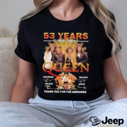 Queen band 53 years 1970 2023 thank you for the memories shirt