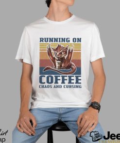 RUNNING ON COFFEE CHAOS AND CURSING Classic T Shirt