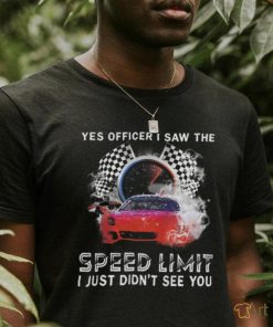 Racing I Saw The Speed shirt