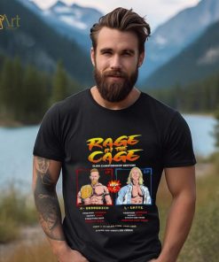 Rage in the Cage slam Championship edition M Broderick vs L Watts shirt