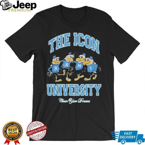 Ramitheicon Merch The Icon University Chase Your Dreams Shirt