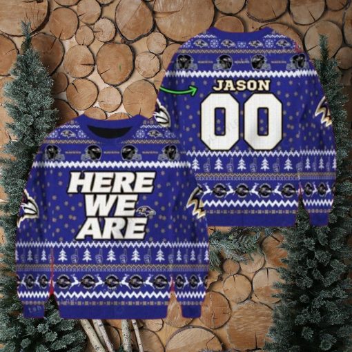 Ravens Football Here We Are Ugly Sweater For Woman