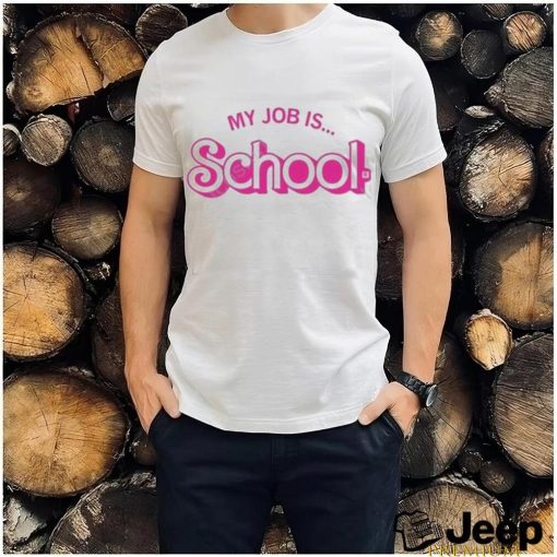 Raygun my job is school T shirt