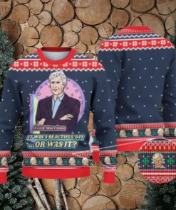 Keith Morrison It Was A Beautiful Day Or Christmas Sweater Xmas Christmas Gift Vacation