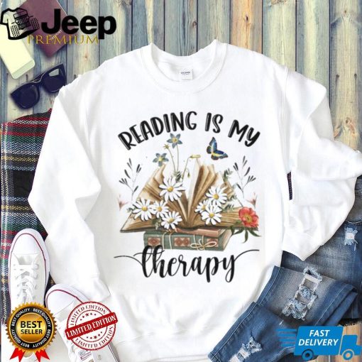 Reading Is My Therapy Sweatshirt , Book Floral Reading Crewneck Sweater