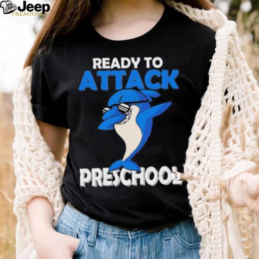 Ready to attack shark dabbing preschool shirt