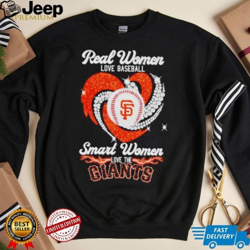 Real Women Love Baseball Smart Women Love The Giants 2023 Shirt