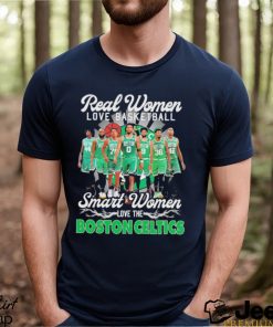 Real Women Love Basketball Smart Women Love The Boston Celtics Signatures T shirt