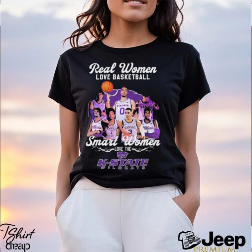 Real Women Love Basketball Smart Women Love The K State Wildcats 2023 Shirt