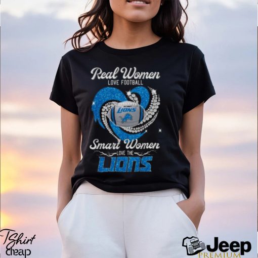 Real Women Love Football Smart Women Love Detroit Lions Heart Diamond 2023 Shirt