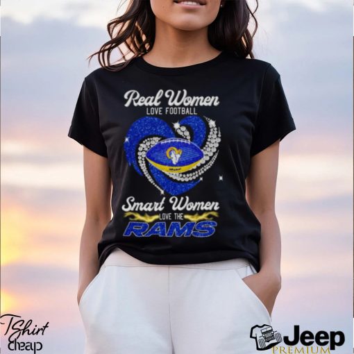 Real Women Love Football Smart Women Love Los Angeles Rams Heart Diamond 2023 Shirt