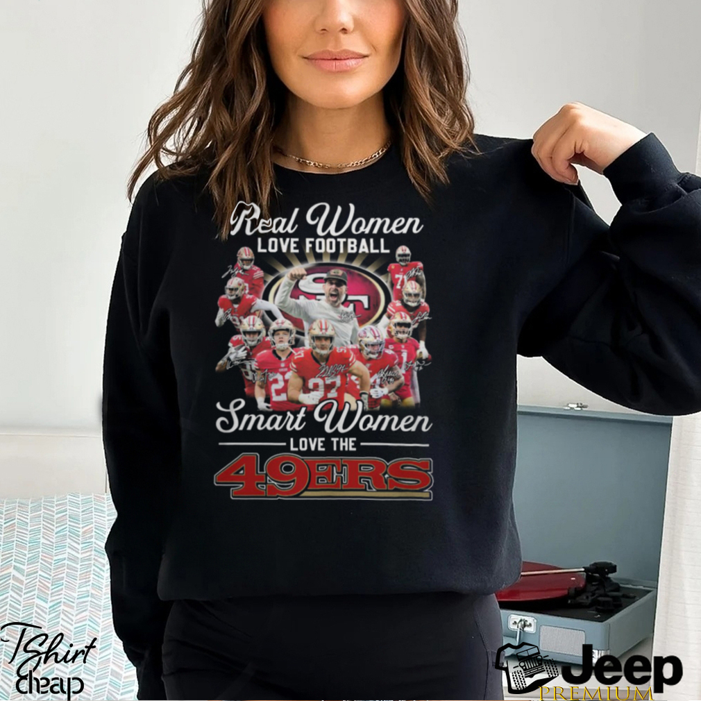 https://img.eyestees.com/teejeep/2023/Real-Women-Love-Football-Smart-Women-Love-The-49ERS-Shirt2.jpg
