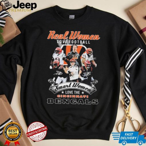 Real Women Love Football Smart Women Love The Cincinnati Bengals Shirt