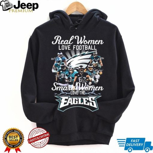 Real Women Love Football Teams Jalen Hurts, Jack Driscoll, Britain Covey Signature Smart Women Love The Eagles Shirt