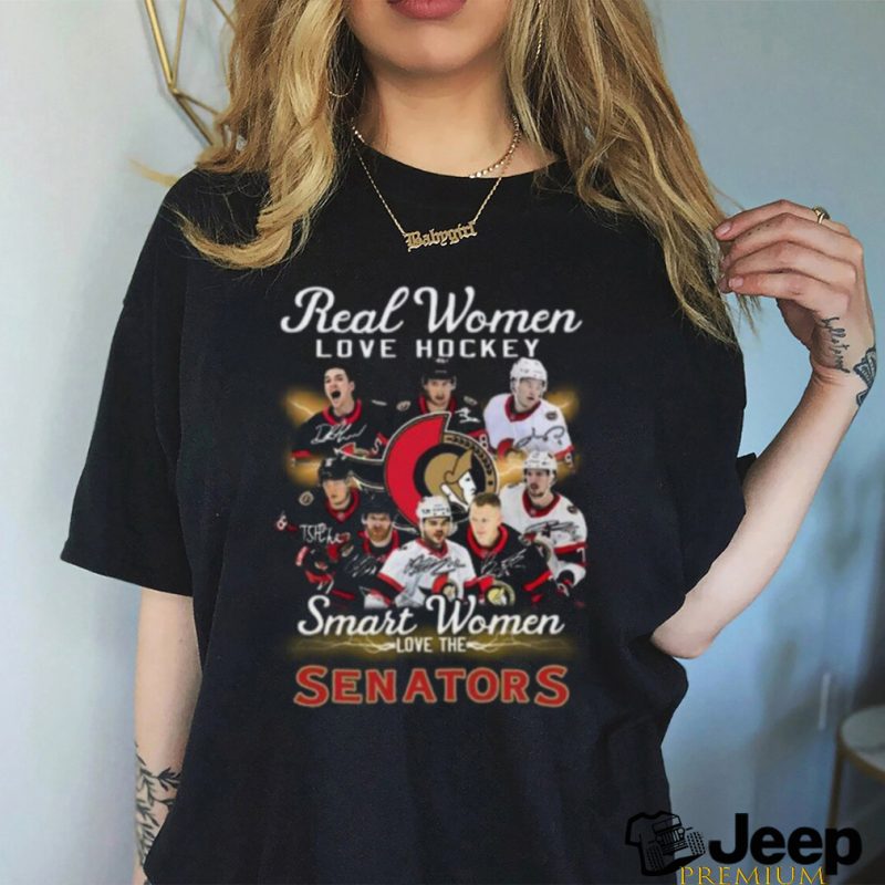 Real Women Love Hockey Smart Women Love Ottawa Senators T Shirt
