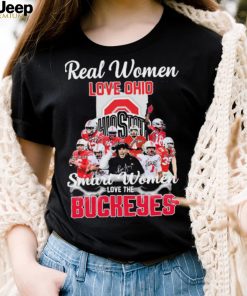 Real Women Love Ohio Team Smart Women Love The Buckeyes Shirt