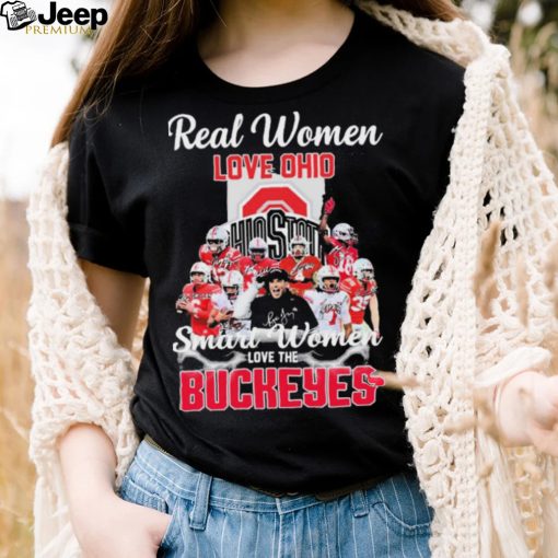 Real Women Love Ohio Team Smart Women Love The Buckeyes Shirt