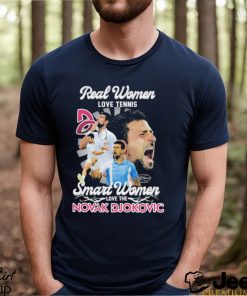 Real Women Love Tennis Smart Women Love The Novak Djokovic Shirt