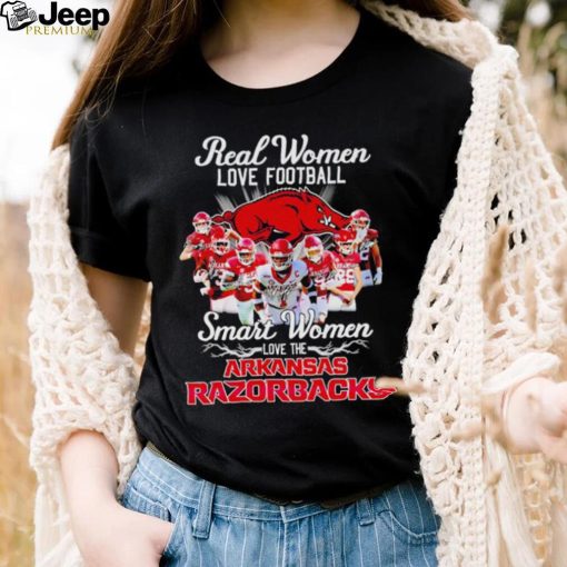 Real women love football smart women love the Arkansas Razorbacks signatures shirt