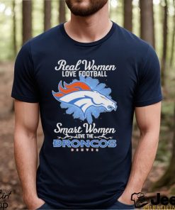 Real women love football smart women love the Denver Broncos 2023 logo shirt